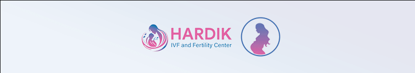 Hardik IVF
